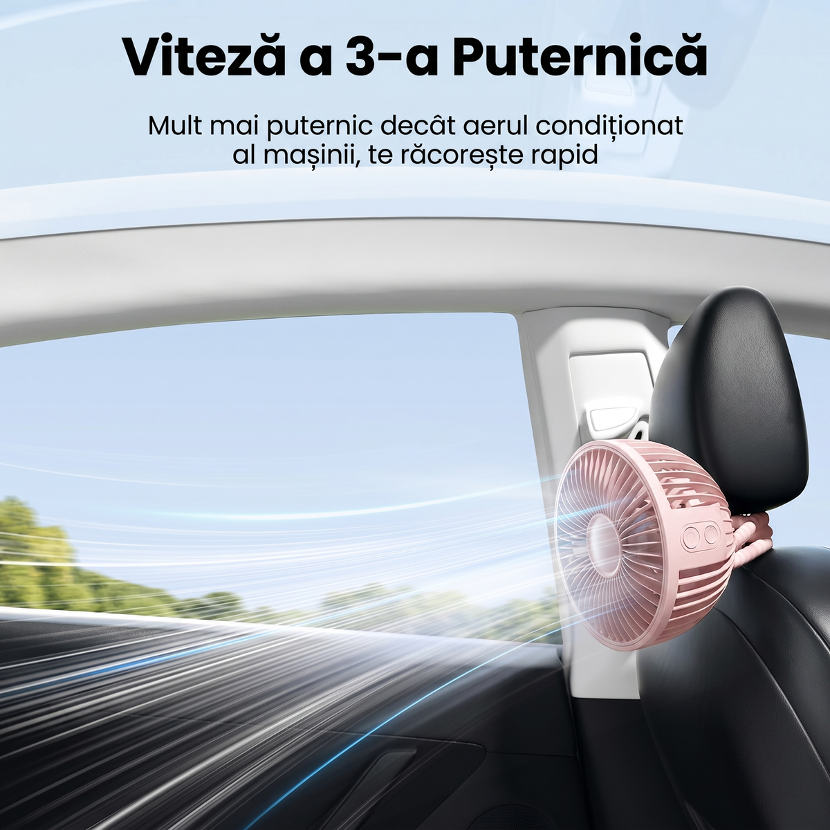 Ventilator roz prins de tija tetierei, în mașină
