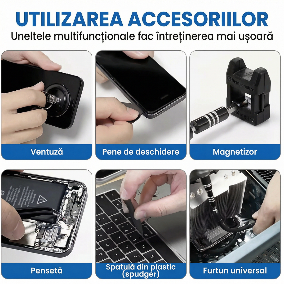 Accesoriile setului în folosire: ventuză, pene, magnetizor, pensetă, spatulă, ax flexibil